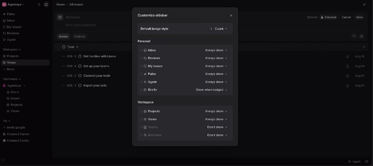 Linear sidebar customisation panel controlling which sections always show